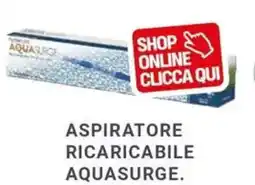 Cfadda Aspiratore ricaricabile aquasurge offerta