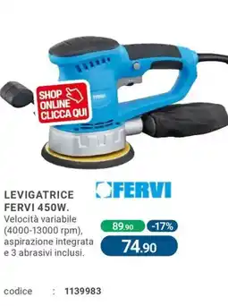 Cfadda Levigatrice fervi 450W offerta
