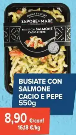 Sapore di Mare Busiate con salmone cacio e pepe offerta