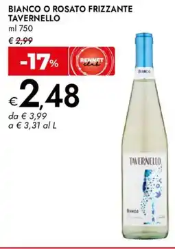 Bennet Bianco o rosato frizzante TAVERNELLO offerta