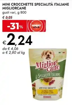 Bennet Mini crocchette specialità italiane MIGLIORCANE offerta