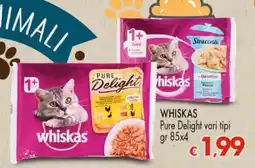 Despar WHISKAS Pure Delight offerta