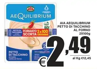 DEM Aia aequilibrium petto di tacchino al forno offerta