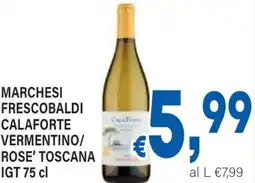 DEM Marchesi frescobaldi calaforte vermentino/ rose' toscana igt offerta
