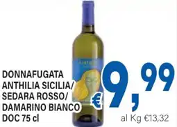 DEM Donnafugata anthilia sicilia/ sedara rosso/ damarino bianco doc offerta