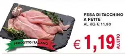D'Italy Fesa di tacchino a fette offerta