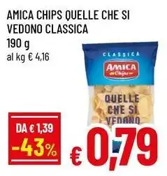 Famila Superstore Amica chips quelle che si vedono classica offerta