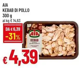 Famila Superstore Aia kebab di pollo offerta