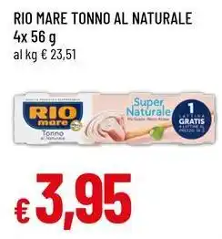 Famila Superstore Rio mare tonno al naturale offerta