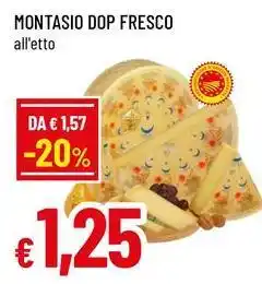 Famila Superstore Montasio DOP fresco offerta