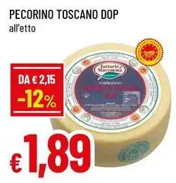 Famila Superstore Pecorino toscano DOP offerta