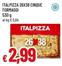 Famila Superstore Italpizza 26x38 cinque formaggi offerta