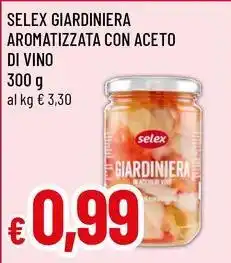 Famila Superstore Selex giardiniera aromatizzata con aceto di vino offerta
