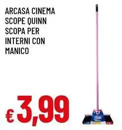 Famila Superstore Arcasa cinema scope quinn scopa per interni con manico offerta