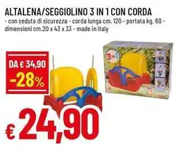 Famila Superstore Altalena/seggiolino 3 in 1 con corda offerta