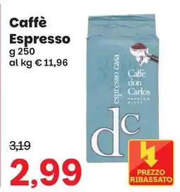Prix Quality Caffè Espresso offerta