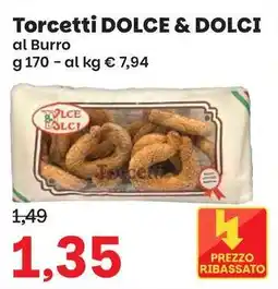 Prix Quality Torcetti Dolce & Dolci offerta