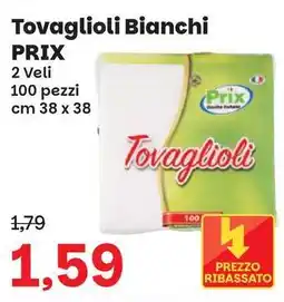 Prix Quality Tovaglioli Bianchi Prix offerta