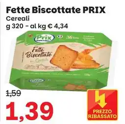 Prix Quality Fette Biscottate Prix offerta