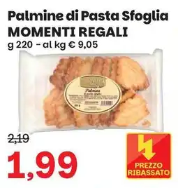 Prix Quality Palmine di Pasta Sfoglia Momenti Regali offerta