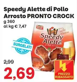 Prix Quality Speedy Alette di Pollo Arrosto Pronto Crock offerta