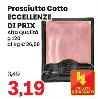 Prosciutto Cotto Eccellenze di Prix