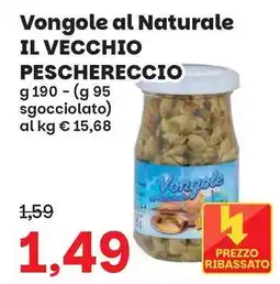 Prix Quality Vongole al Naturale Il Vecchio Peschereccio offerta