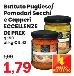Prix Quality Battuto Pugliese/ Pomodori Secchi e Capperi Eccellenze di Prix offerta