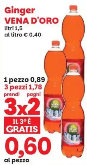 Prix Quality Ginger VENA D'ORO offerta