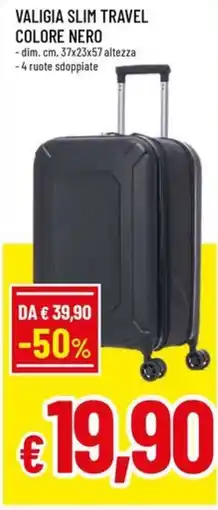 A&O Valigia slim travel colore nero offerta
