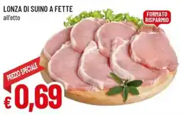A&O Lonza di suino a fette offerta