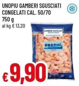 A&O Unopiu gamberi sgusciati congelati cal. 50/70 offerta