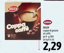 Madis SELEX coppe di gelato al caffé offerta