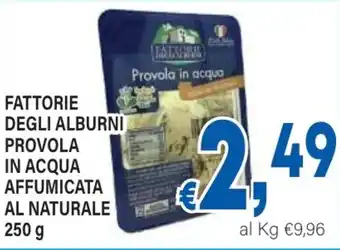 DEM Fattorie degli alburni provola in acqua affumicata al naturale offerta