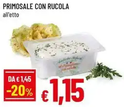 A&O Primosale con rucola offerta