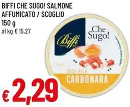A&O Biffi che sugo! salmone affumicato / scoglio offerta
