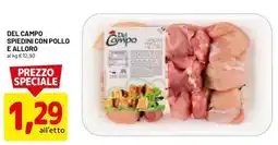 DPiù Del campo spiedini con pollo e alloro offerta