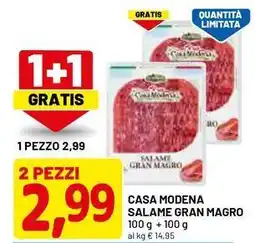 DPiù Casa modena salame gran magro offerta