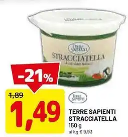DPiù Terre sapienti stracciatella offerta