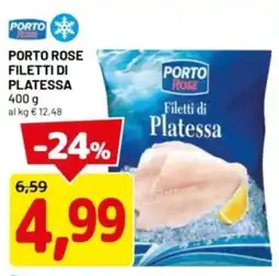 DPiù Porto rose filetti di platessa offerta