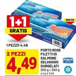DPiù Porto rose filetti di salmone selvaggio offerta