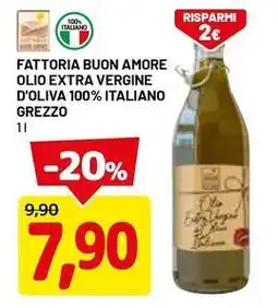 DPiù Fattoria buon amore olio extra vergine d'oliva 100% italiano grezzo offerta