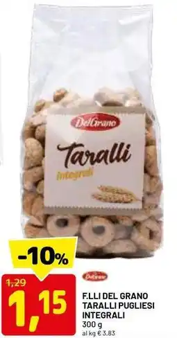 DPiù F.lli del grano taralli pugliesi integrali offerta