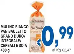 DEM Mulino bianco pan bauletto grano duro/ integrale/ cereali e soia offerta