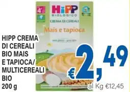 DEM Hipp crema di cereali bio mais e tapioca/ multicereali bio offerta