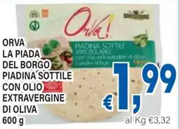 DEM Orva la piada del borgo piadina sottile con olio extravergine di oliva offerta