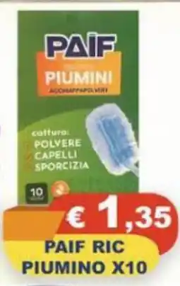 Magazzini del Risparmio Paif ric piumino offerta