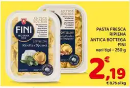 Conad Pasta Fresca Ripiena Antica Bottega Fini offerta