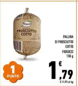 Conad PALLINA DI PROSCIUTTO COTTO FIORUCCI offerta