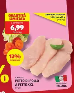 ALDI IL PODERE PETTO DI POLLO A FETTE XXL offerta